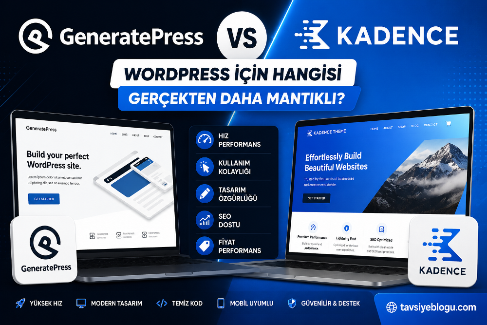 GeneratePress ve Kadence